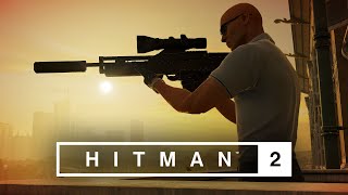 HITMAN™ 2 Master Difficulty  Sniper Assassin Bangkok Silent Assassin Suit Only [upl. by Nitneuq157]