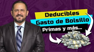 EXPLICADO 💰 Prima Deducibles y Gasto de Bolsillo del SEGURO MEDICO [upl. by Yanetruoc]