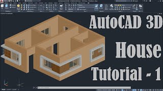 AutoCAD 3D House Modeling Tutorial  1 [upl. by Litnahs349]