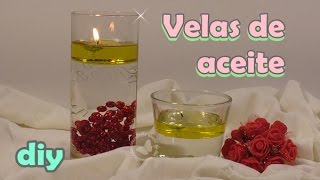 Cómo hacer velas de aceite y agua [upl. by Annekam657]