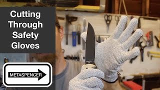 Cutting Through Cut Resistant Gloves [upl. by Drarig]