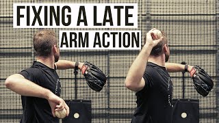 Fixing a Late Arm for Pitchers  Pitching Drills [upl. by Nage809]