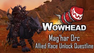 Maghar Orc Allied Race Unlock Questline [upl. by Howenstein]