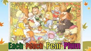 Each Peach Pear Plum Kids story read aloud by Janet amp Allan Ahlberg ARC Stories [upl. by Nodyl]