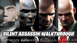 HITMAN MARATHON  HITMAN Codename 47  Blood Money  Silent Assassin Walkthrough 4 Games [upl. by Garzon]