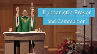 Eucharistic Prayer and Communion  Understanding the Mass [upl. by Nerrag]