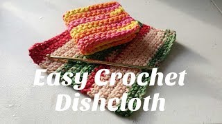 Easy crochet dishcloth tutorial [upl. by Nivalc]