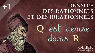 EM14 Densité de Q et de R\Q dans R Démonstration [upl. by Emory438]