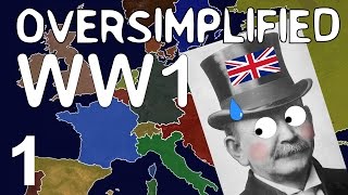 WW1  Oversimplified Part 1 [upl. by Anid]