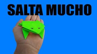 COMO HACER UNA RANA DE PAPEL QUE SALTA MUCHOPAPIROFLEXIA FÁCIL PARA NIÑOS [upl. by Rofotsirk]