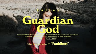 Guardian God  kalley  Faultlines [upl. by Adirf]