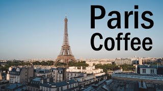 ☕️ Coffee in Paris  Paris JAZZ Café  Instrumental Background Music Playlist [upl. by Atsahc]