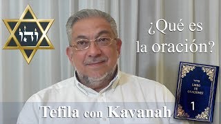 Kabbalah la Tefila con Kavanah  clase 1 Preliminares [upl. by Lerred544]