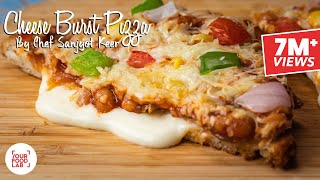 Cheese Burst Pizza Recipe  Chef Sanjyot Keer [upl. by Benjy]