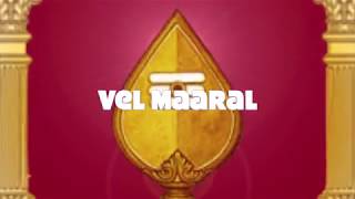 Vel Maaral with lyrics in Tamil and English [upl. by Tudor165]