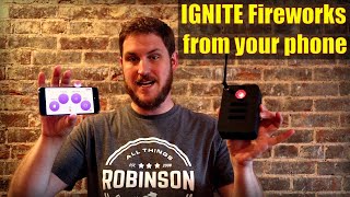 IGNITE Fireworks From Your Phone Full System Tutorial [upl. by Yatnohs]