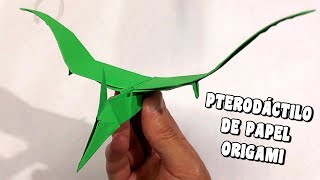 Cómo Hacer un PTERODÁCTILO DE PAPEL Origami Pterodactyl  Dinosaurios Pterosaurio [upl. by Assirk893]