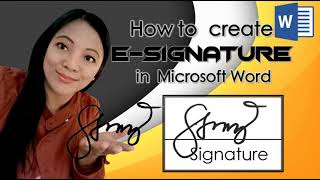 HOW TO CREATE ESIGNATURE IN MS WORD Tagalog [upl. by Eiraminot]