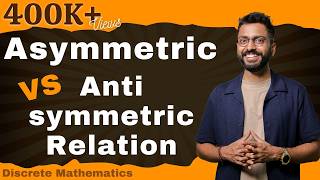 Asymmetric vs Antisymmetric Relation with examples [upl. by Waring656]