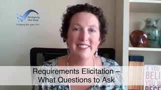 Requirements Elicitation – What Questions to Ask [upl. by Sedruol]