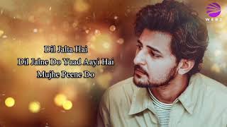 Mujhe Peene Do  LYRICS  Darshan Raval  Romantic Song 2020 [upl. by Theron]