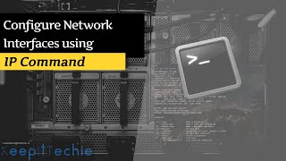IP Command  Configure Network Interfaces on Linux [upl. by Rednaxela]