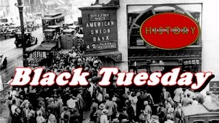 History Brief Black Tuesday The Stock Market Crash [upl. by Clarance65]