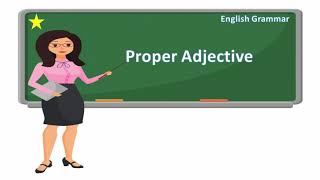 Lesson 20  English Grammar  Proper adjectives [upl. by Zarla]