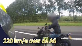 Motorrijder met 220 kmu over de A6 in 4K Politie Vlogger JanWillem NR 48 [upl. by Niwled830]