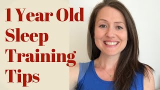 Sleep Training Tips for Your 1 Year Old [upl. by Samled]