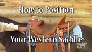 Where to Position Your Western Saddle [upl. by Indnahc]