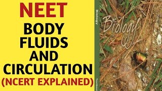 Body Fluids amp Circulation l Lecture 1 l Biology l NEET [upl. by Dnana]