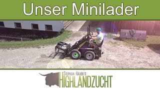 Unser neuer MiniHoflader  TUR  Stephan Hauers Highlandzucht [upl. by Remmus794]