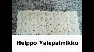 Helppo Valepalmikko  Joustinneule  Neulonta [upl. by Nylecaj]