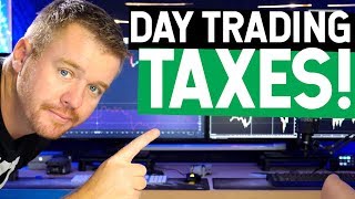 DAY TRADING TAXES EXPLAINED [upl. by Sibyls730]