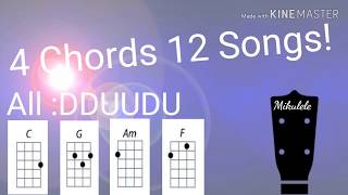 4 Chords 12 ukulele songs [upl. by Renee516]