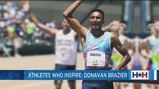 Athletes Who Inspire Donavan Brazier [upl. by Arrec]