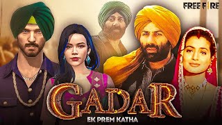 Gadar Ek Prem Katha  Full Movie In Free Fire  Kar98 Army [upl. by Baylor]