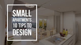 Small Apartments  10 Tips  Interior Design Ideas [upl. by Nagn]