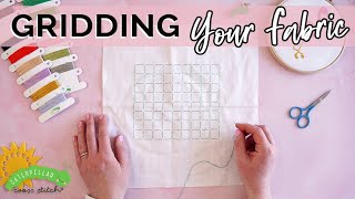 Gridding Your Cross Stitch Fabric  A Beginners Guide [upl. by Alcinia425]