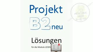 Projekt B2 neu Lösungen Lesen Goethe1 bis 15 [upl. by Phylis81]