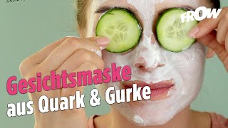 Gesichtsmaske aus Quark amp Gurke [upl. by Anairuy]