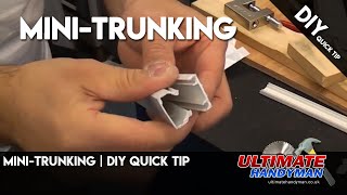 Minitrunking  Diy quick tip [upl. by Halliday]