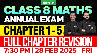 Class 8 Annual Exam  Maths  Chapter 15  Full Chapter Revision  Xylem Class 8 [upl. by Nord690]