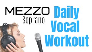 MEZZO SOPRANO Daily Vocal Exercises Complete Vocal Range Workout [upl. by Yerggoeg]