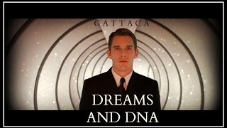 Dreams and DNA  Gattaca Analysis [upl. by Joell]