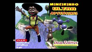 Mineirinho Ultra Adventures Theme [upl. by Kerianne]