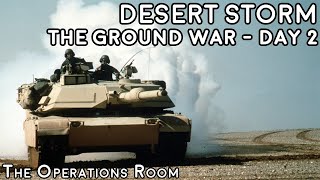 Desert Storm  The Ground War Day 2  Iraqi Counterattack  Animated [upl. by Aveer930]