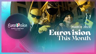 Eurovision This Month  March 2022 Contest News [upl. by Nekcarb832]