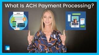 What Is ACH Payment Processing [upl. by Conan534]